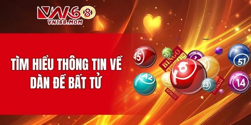 Đôi nét giới thiệu dàn đề bất tử